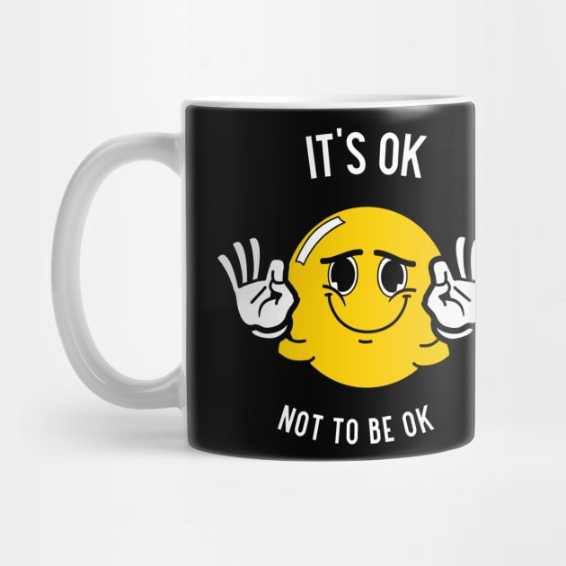 It's ok not to be ok by AntoDesigns